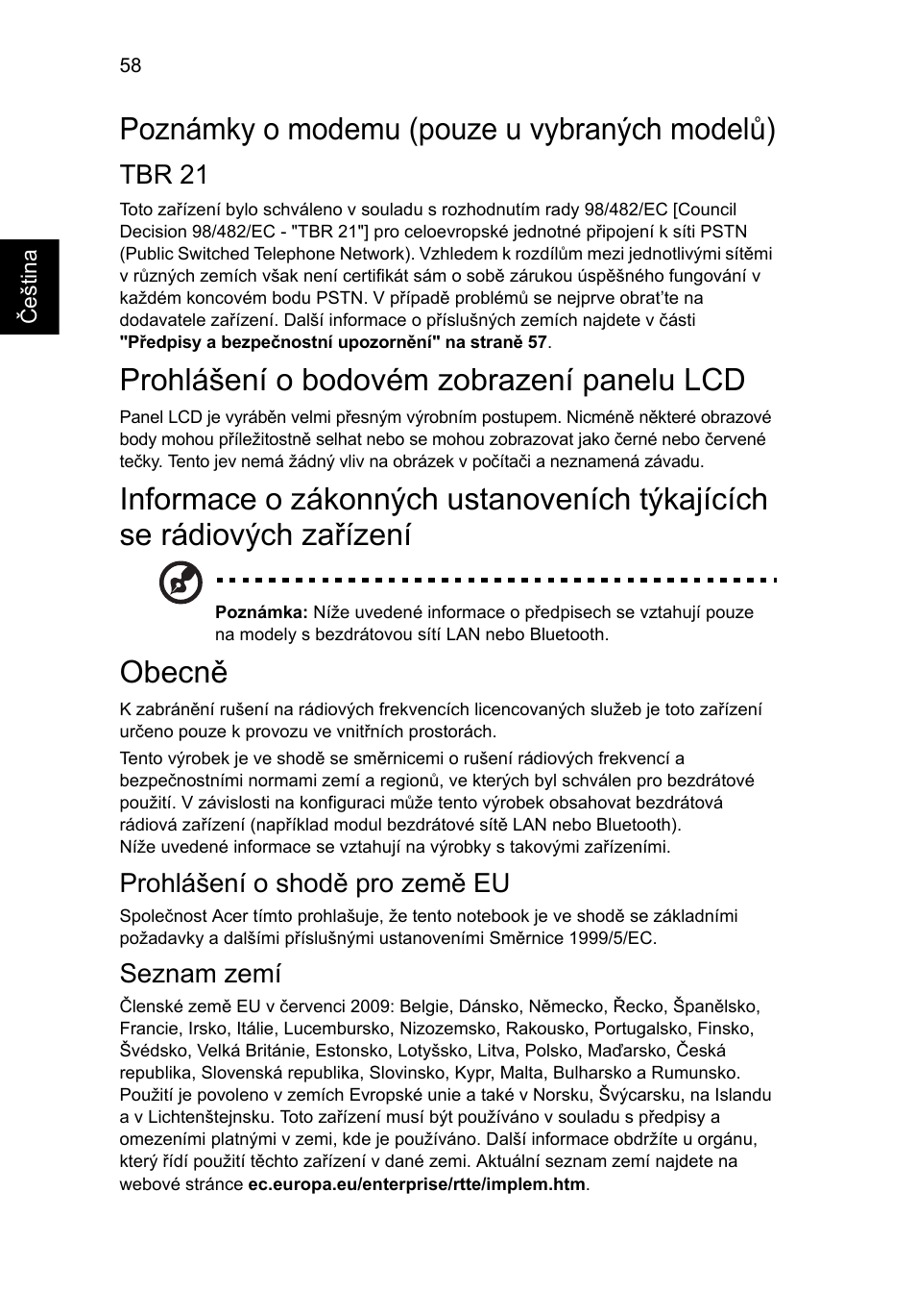 Poznámky o modemu (pouze u vybraných modelů), Prohlášení o bodovém zobrazení panelu lcd, Obecně | Acer Aspire V5-571G User Manual | Page 1256 / 2484