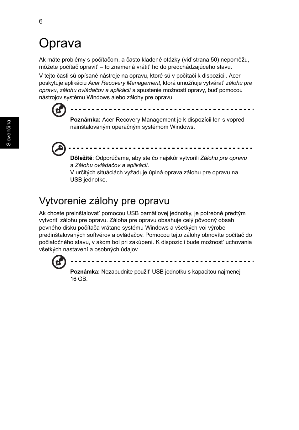 Oprava, Vytvorenie zálohy pre opravu | Acer Aspire V5-571G User Manual | Page 1284 / 2484