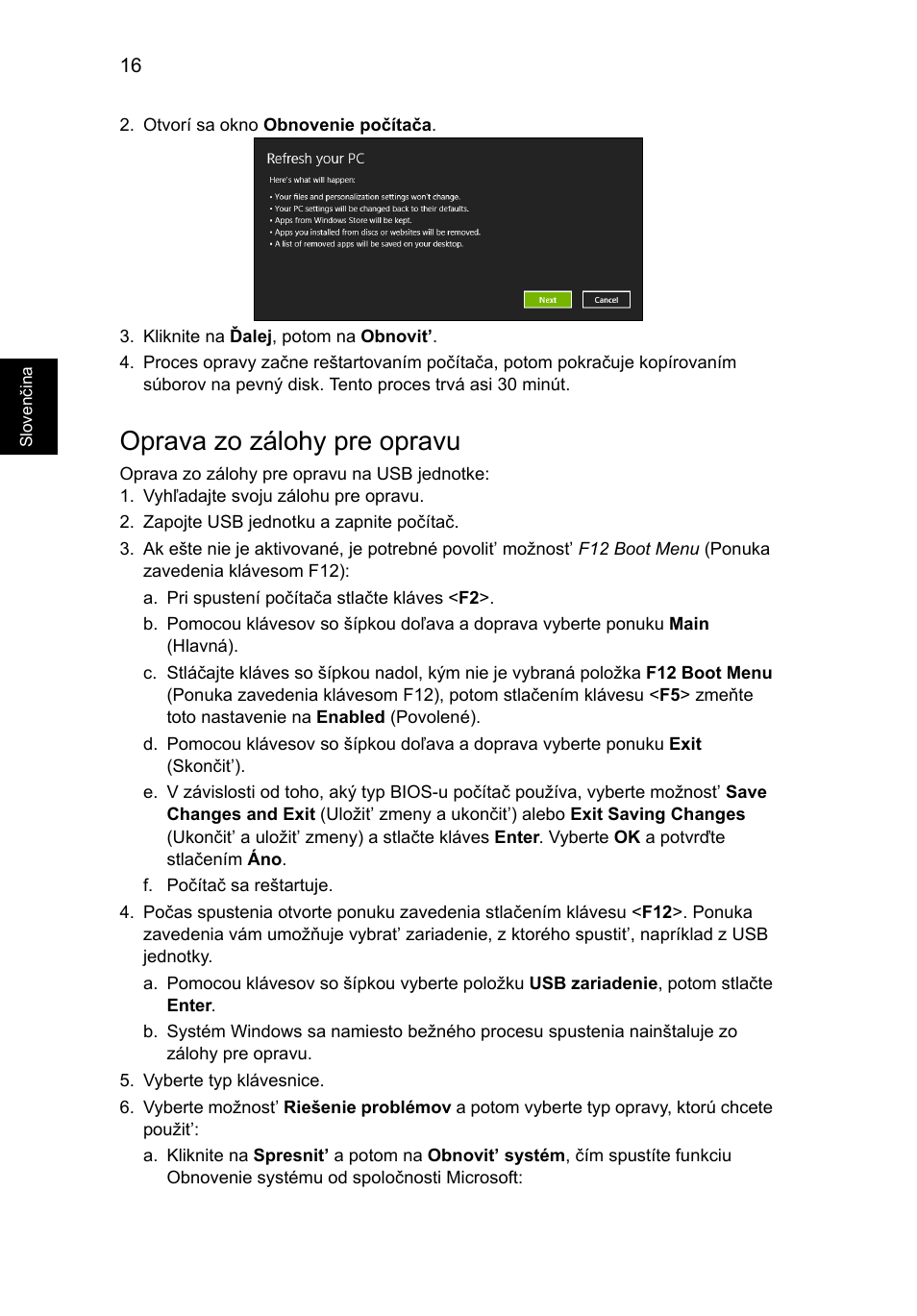 Oprava zo zálohy pre opravu | Acer Aspire V5-571G User Manual | Page 1294 / 2484