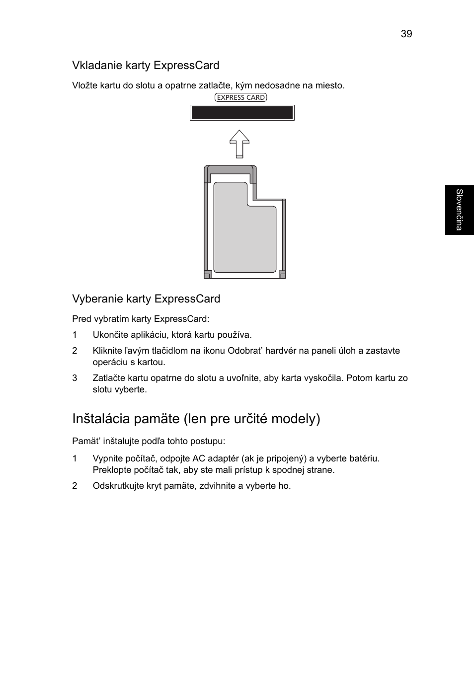 Inštalácia pamäte (len pre určité modely), Vkladanie karty expresscard, Vyberanie karty expresscard | Acer Aspire V5-571G User Manual | Page 1317 / 2484