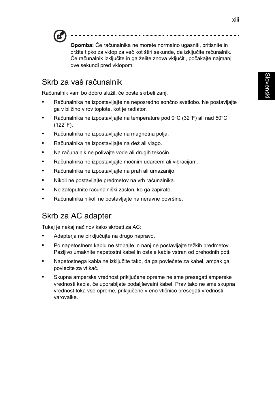 Skrb za vaš računalnik, Skrb za ac adapter | Acer Aspire V5-571G User Manual | Page 1353 / 2484