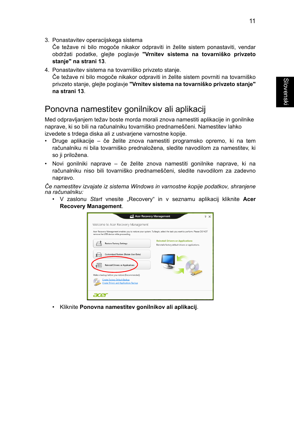 Ponovna namestitev gonilnikov ali aplikacij | Acer Aspire V5-571G User Manual | Page 1369 / 2484