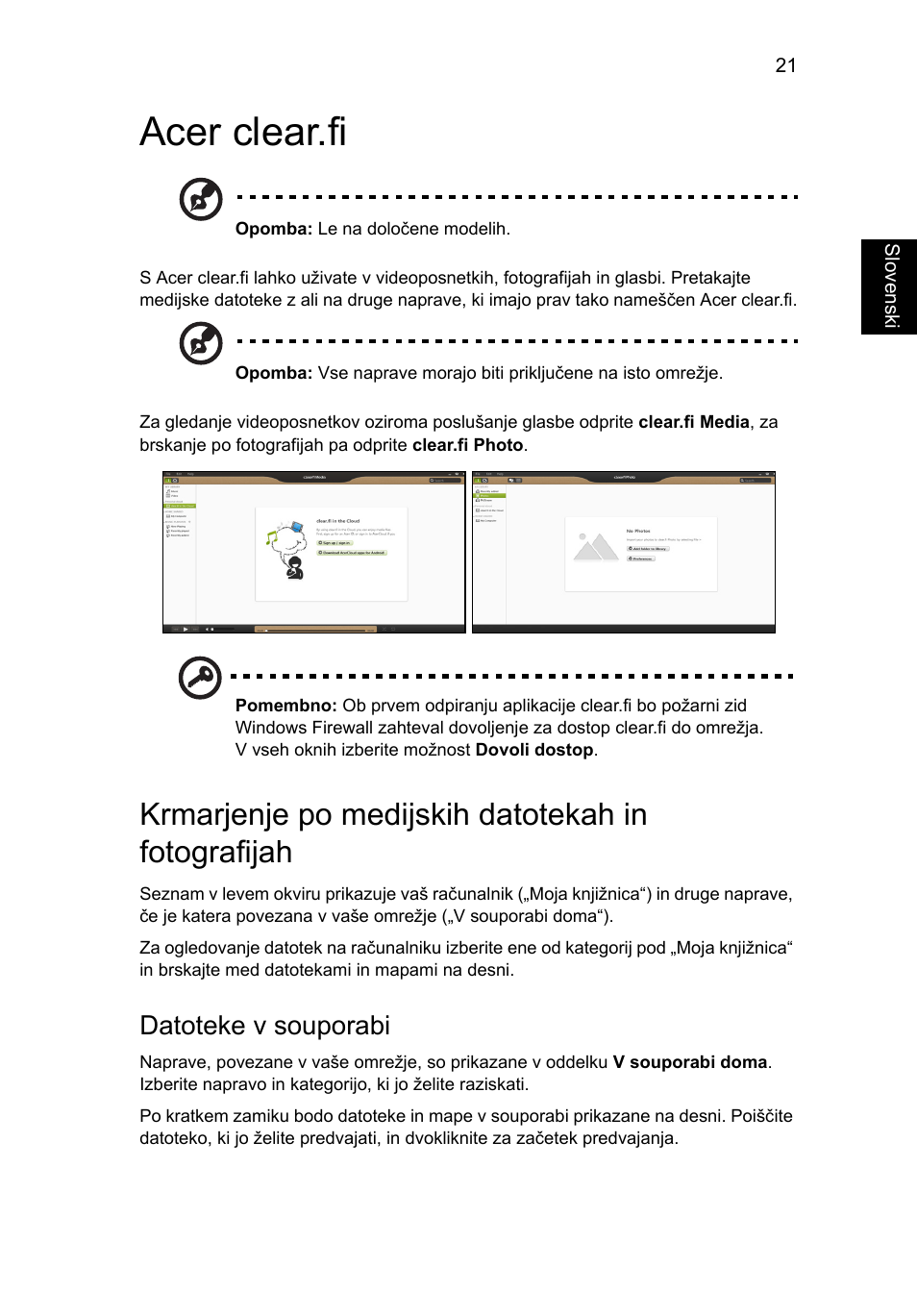 Acer clear.fi, Krmarjenje po medijskih datotekah in fotografijah, Datoteke v souporabi | Acer Aspire V5-571G User Manual | Page 1379 / 2484