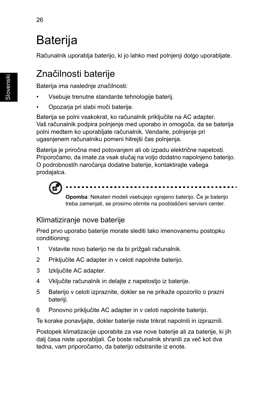 Baterija, Značilnosti baterije, Klimatiziranje nove baterije | Acer Aspire V5-571G User Manual | Page 1384 / 2484