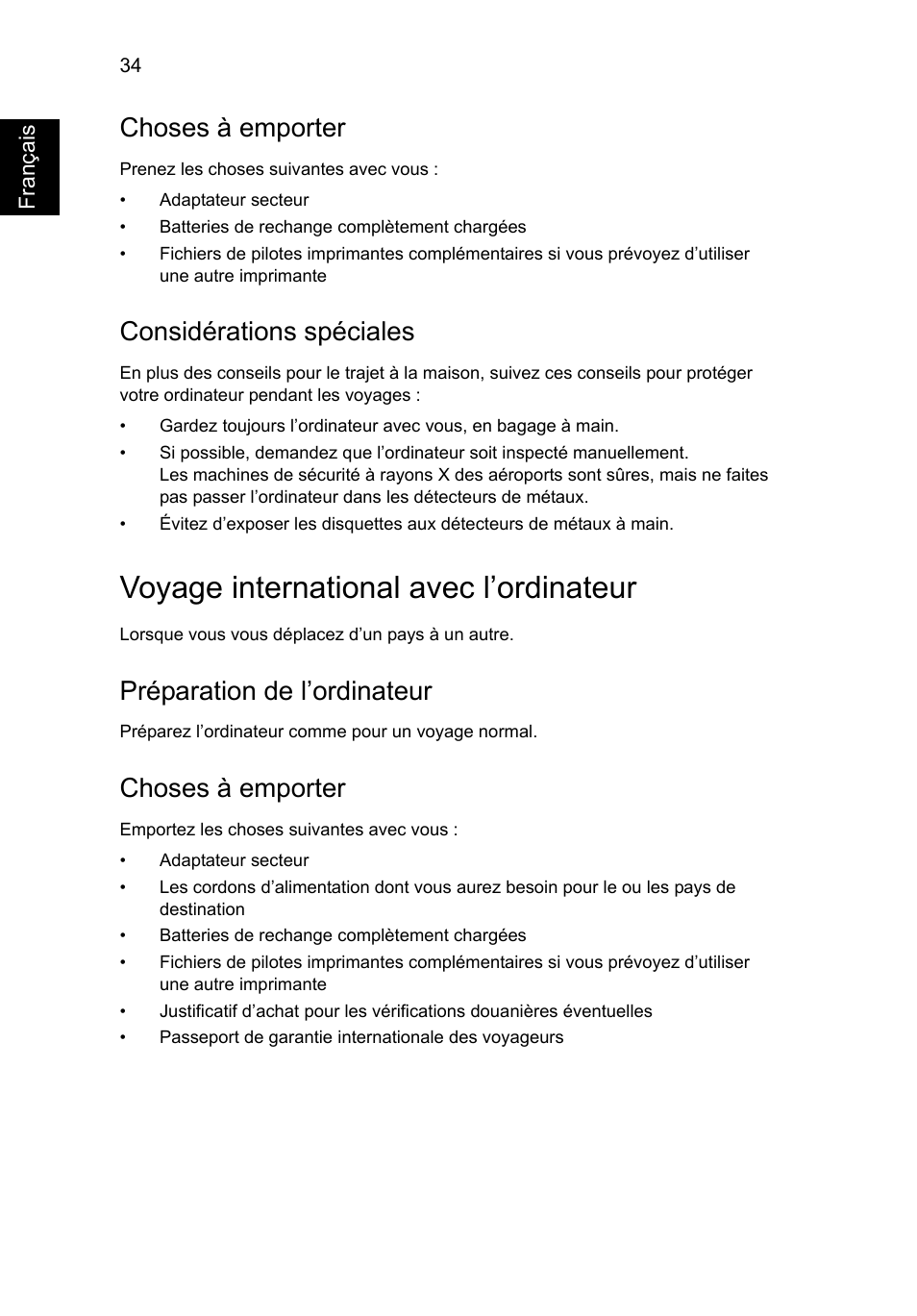 Voyage international avec l’ordinateur, Choses à emporter, Considérations spéciales | Préparation de l’ordinateur | Acer Aspire V5-571G User Manual | Page 142 / 2484