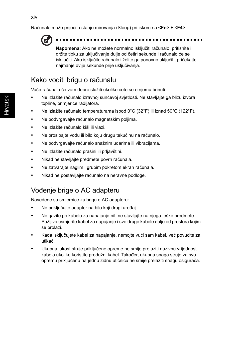 Kako voditi brigu o računalu, Vođenje brige o ac adapteru | Acer Aspire V5-571G User Manual | Page 1436 / 2484