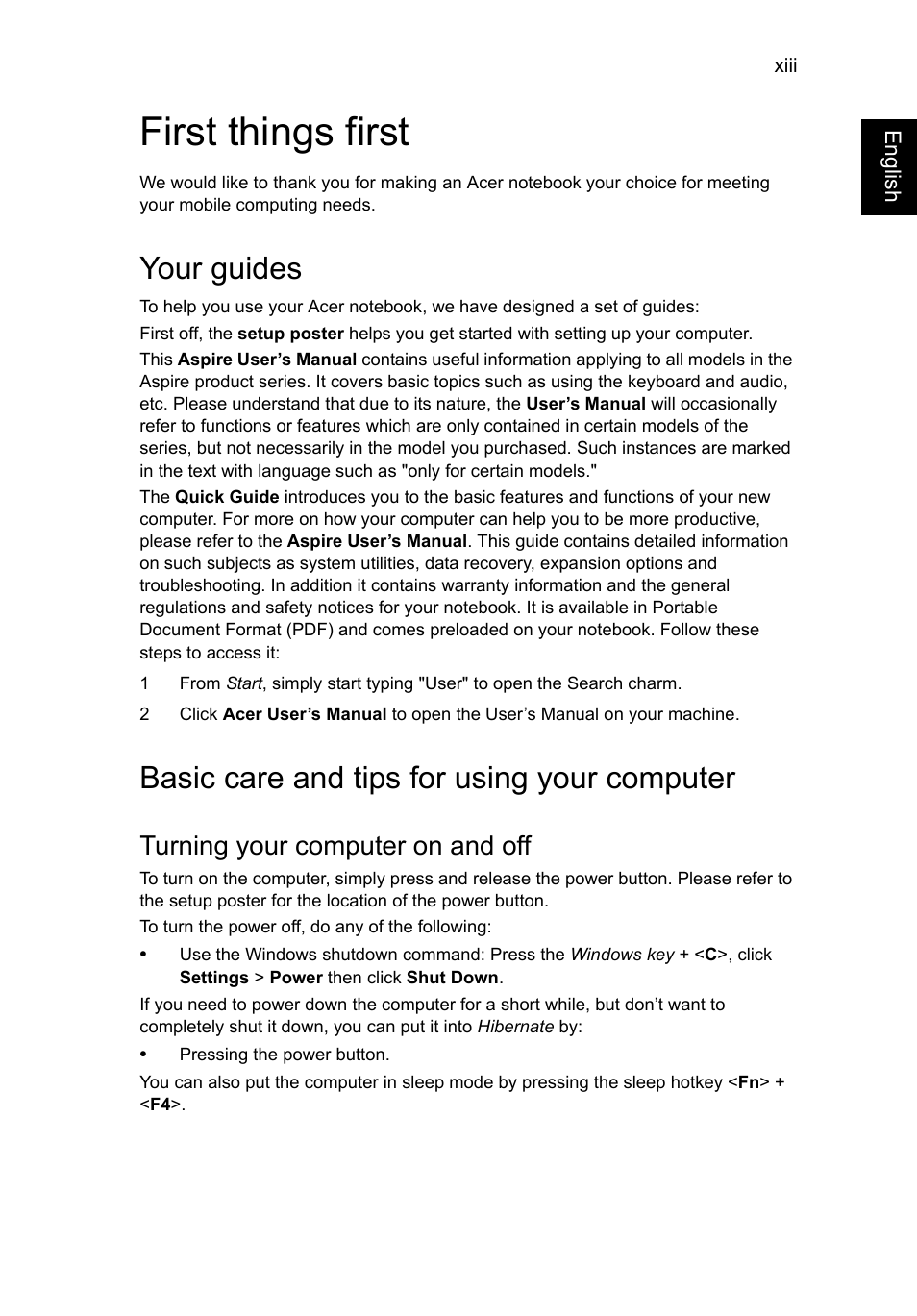 First things first, Your guides, Basic care and tips for using your computer | Turning your computer on and off | Acer Aspire V5-571G User Manual | Page 15 / 2484