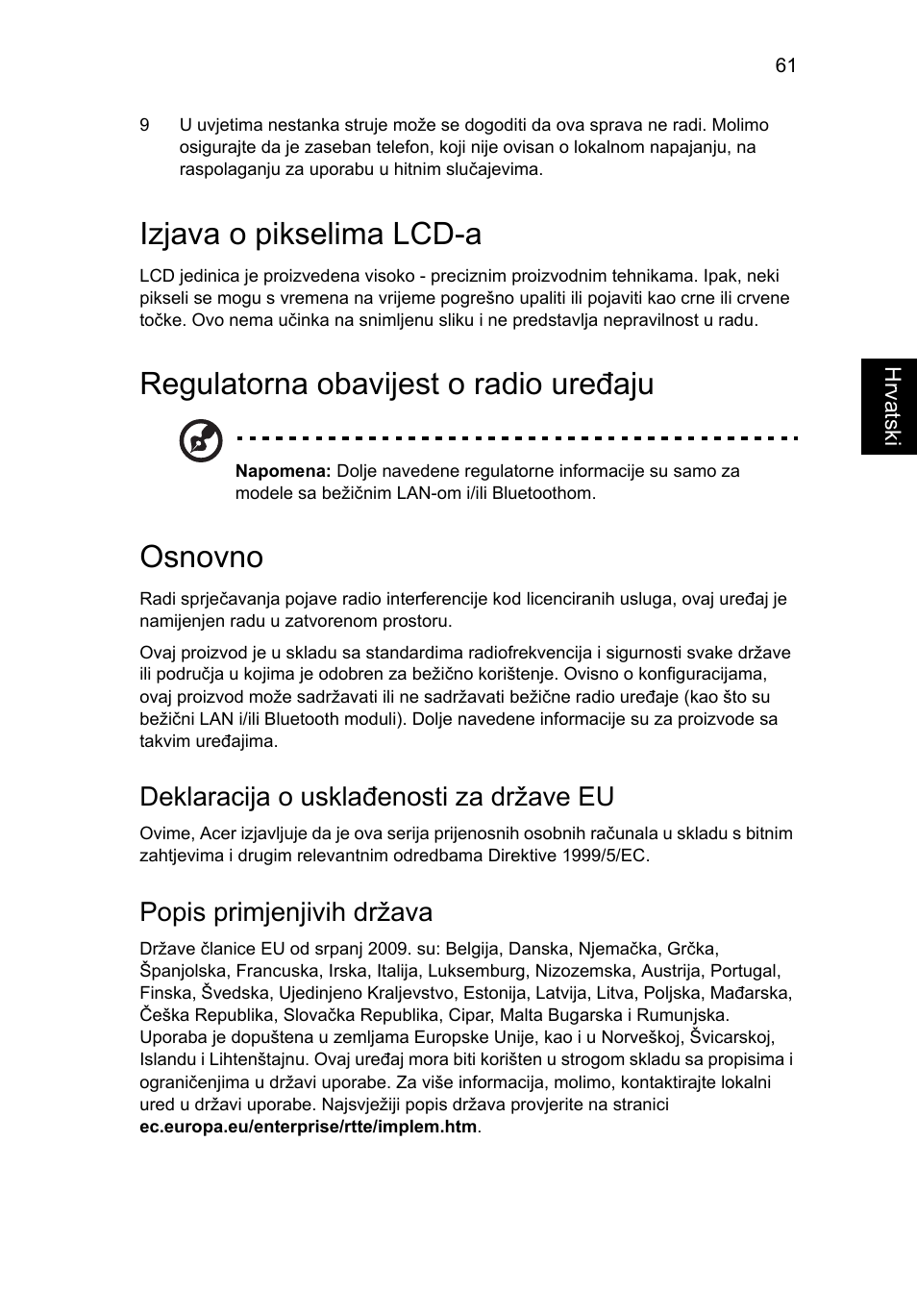 Izjava o pikselima lcd-a, Regulatorna obavijest o radio uređaju, Osnovno | Deklaracija o usklađenosti za države eu, Popis primjenjivih država | Acer Aspire V5-571G User Manual | Page 1503 / 2484