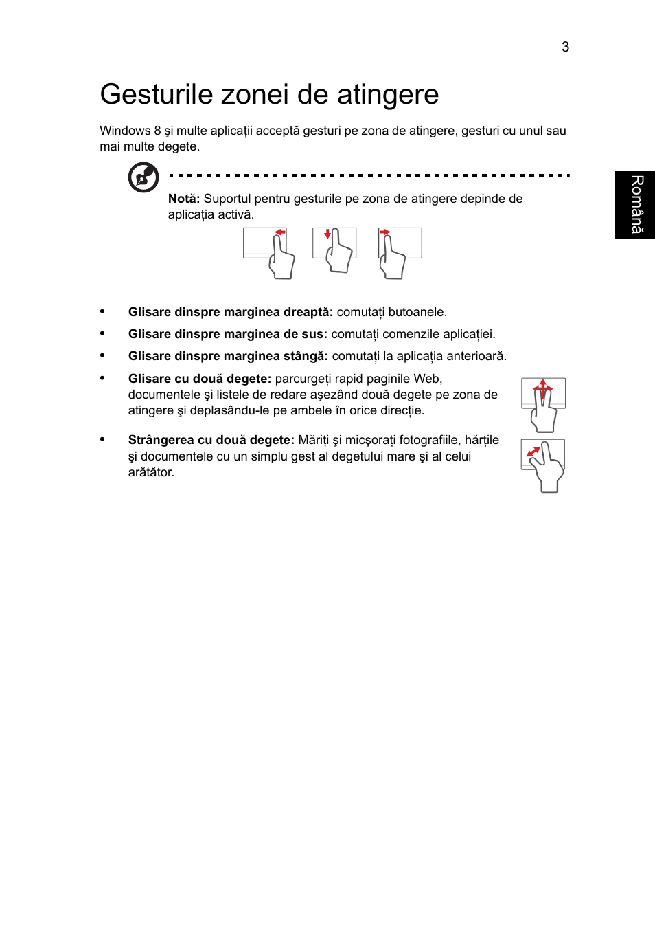 Gesturile zonei de atingere | Acer Aspire V5-571G User Manual | Page 1529 / 2484