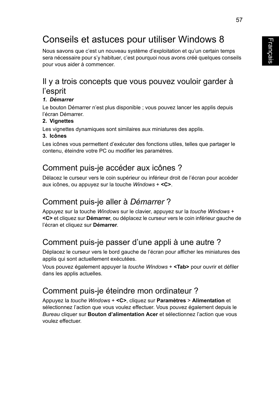 Conseils et astuces pour utiliser windows 8, Comment puis-je accéder aux icônes, Comment puis-je aller à démarrer | Comment puis-je passer d’une appli à une autre, Comment puis-je éteindre mon ordinateur, Français | Acer Aspire V5-571G User Manual | Page 165 / 2484