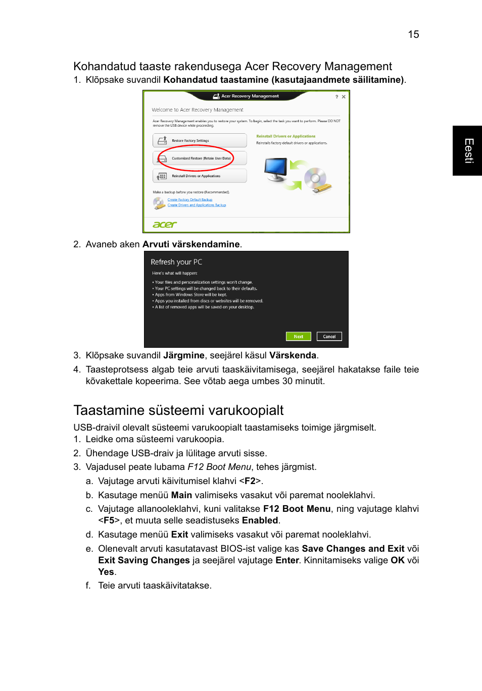 Taastamine süsteemi varukoopialt, Taastamine süsteemi varukoopialt" leheküljel 15 | Acer Aspire V5-571G User Manual | Page 1709 / 2484