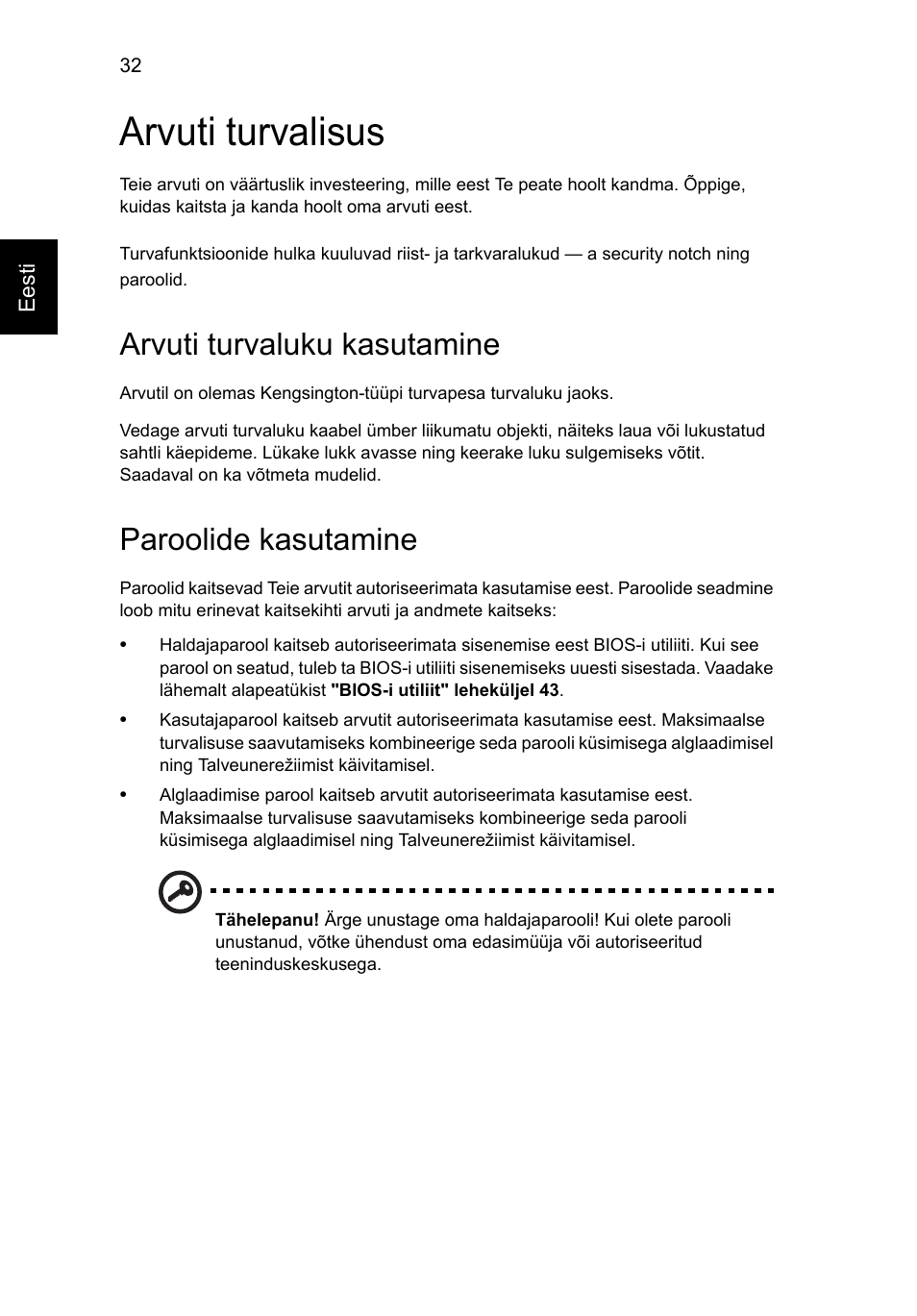 Arvuti turvalisus, Arvuti turvaluku kasutamine, Paroolide kasutamine | Acer Aspire V5-571G User Manual | Page 1726 / 2484