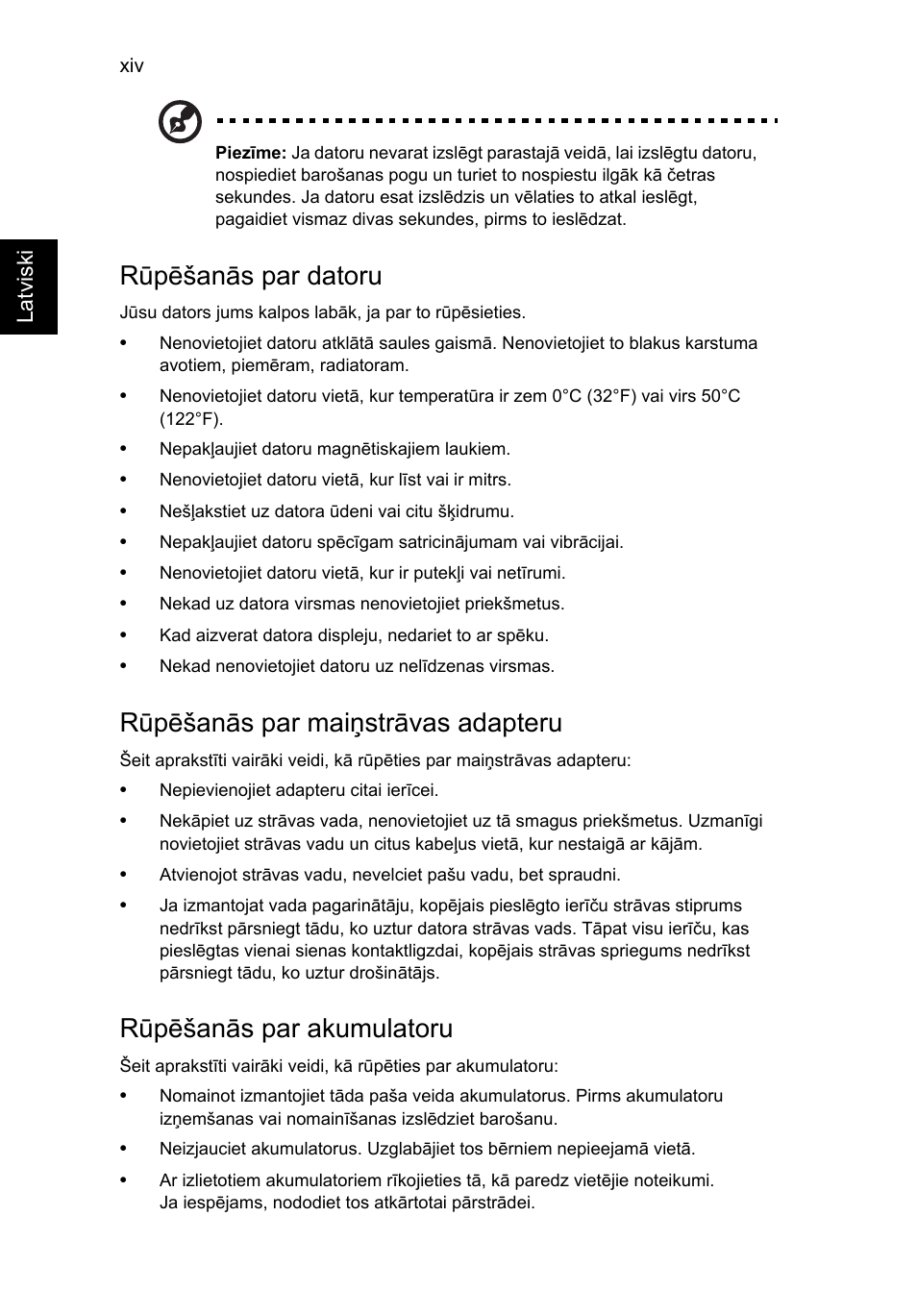 Rūpēšanās par datoru, Rūpēšanās par maiņstrāvas adapteru, Rūpēšanās par akumulatoru | Acer Aspire V5-571G User Manual | Page 1770 / 2484