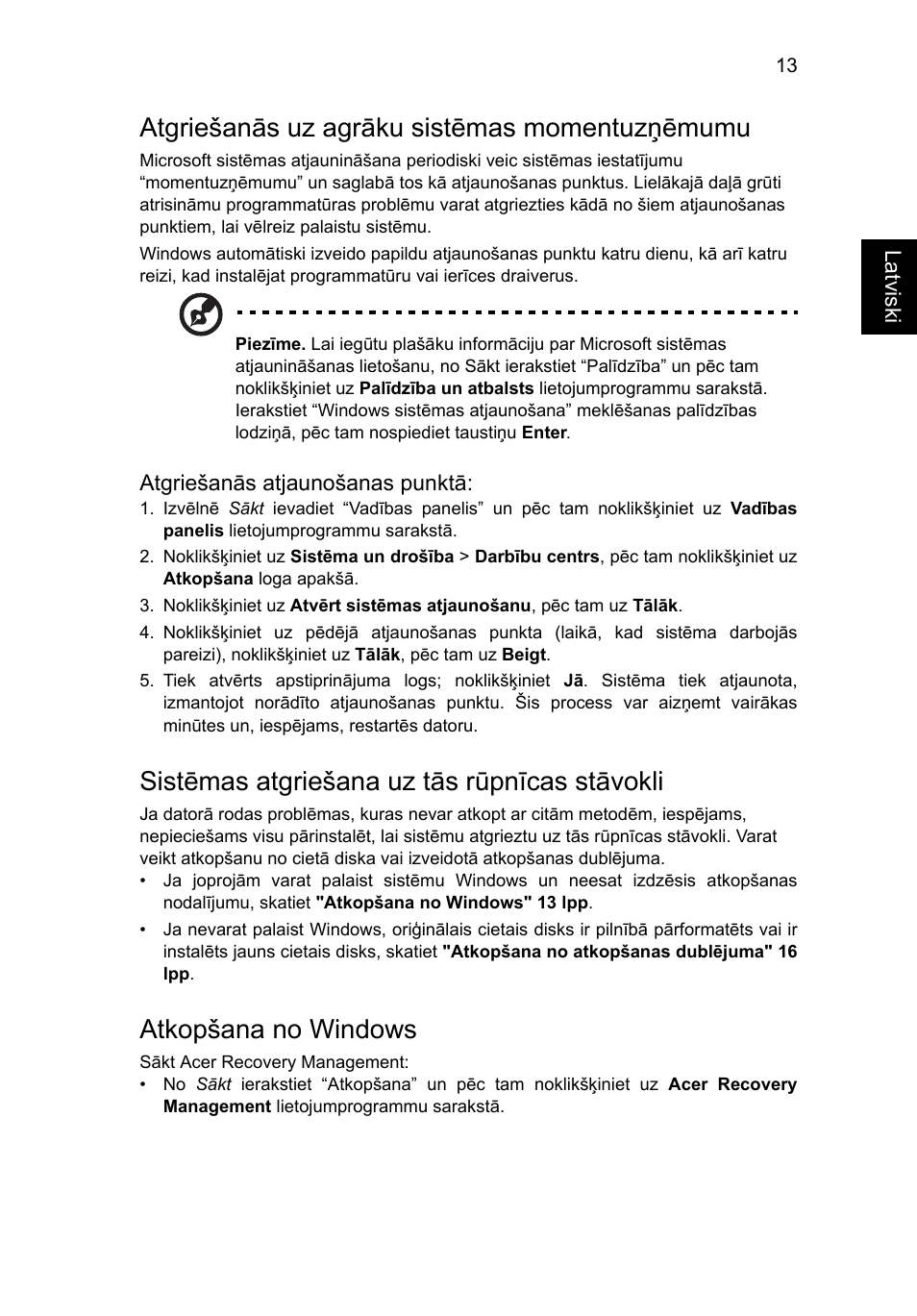 Atgriešanās uz agrāku sistēmas momentuzņēmumu, Sistēmas atgriešana uz tās rūpnīcas stāvokli, Atkopšana no windows | Acer Aspire V5-571G User Manual | Page 1789 / 2484