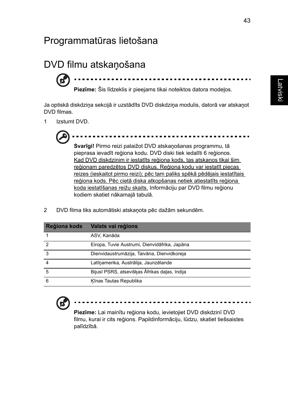 Programmatūras lietošana, Dvd filmu atskaņošana, Programmatūras lietošana dvd filmu atskaņošana | La tviski | Acer Aspire V5-571G User Manual | Page 1819 / 2484