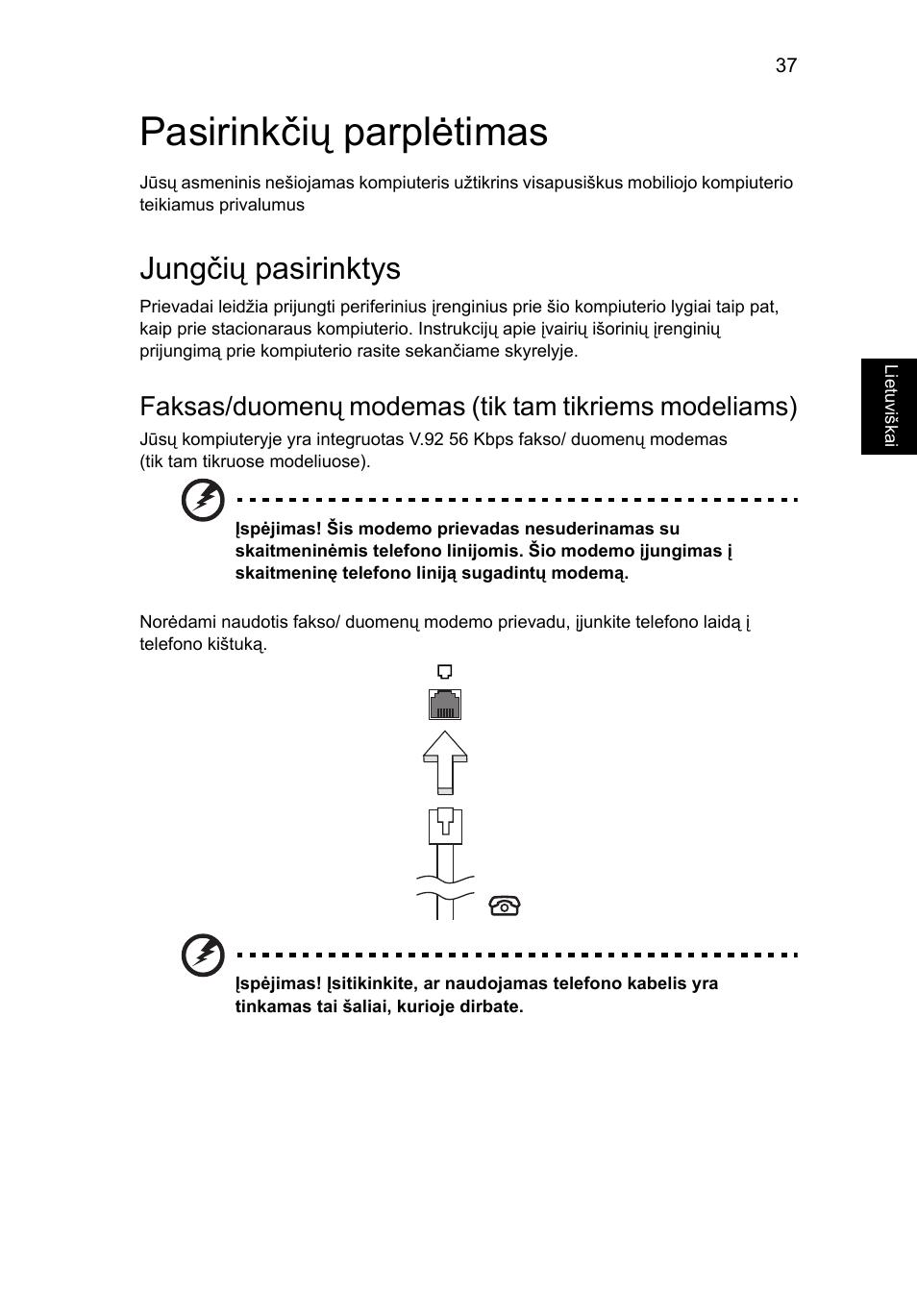 Pasirinkčių parplėtimas, Jungčių pasirinktys | Acer Aspire V5-571G User Manual | Page 1893 / 2484