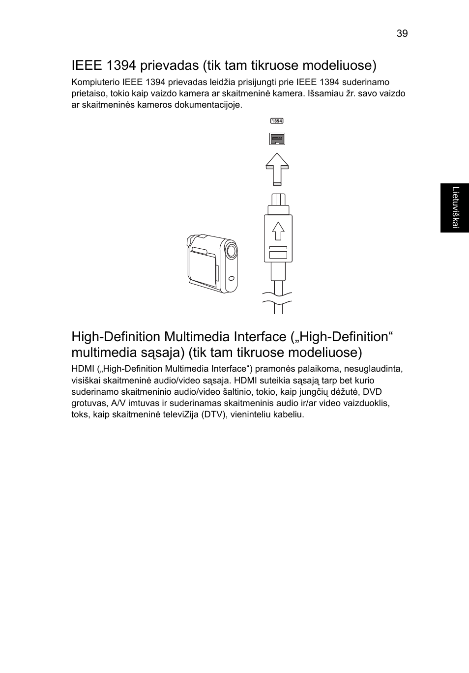 Ieee 1394 prievadas (tik tam tikruose modeliuose) | Acer Aspire V5-571G User Manual | Page 1895 / 2484