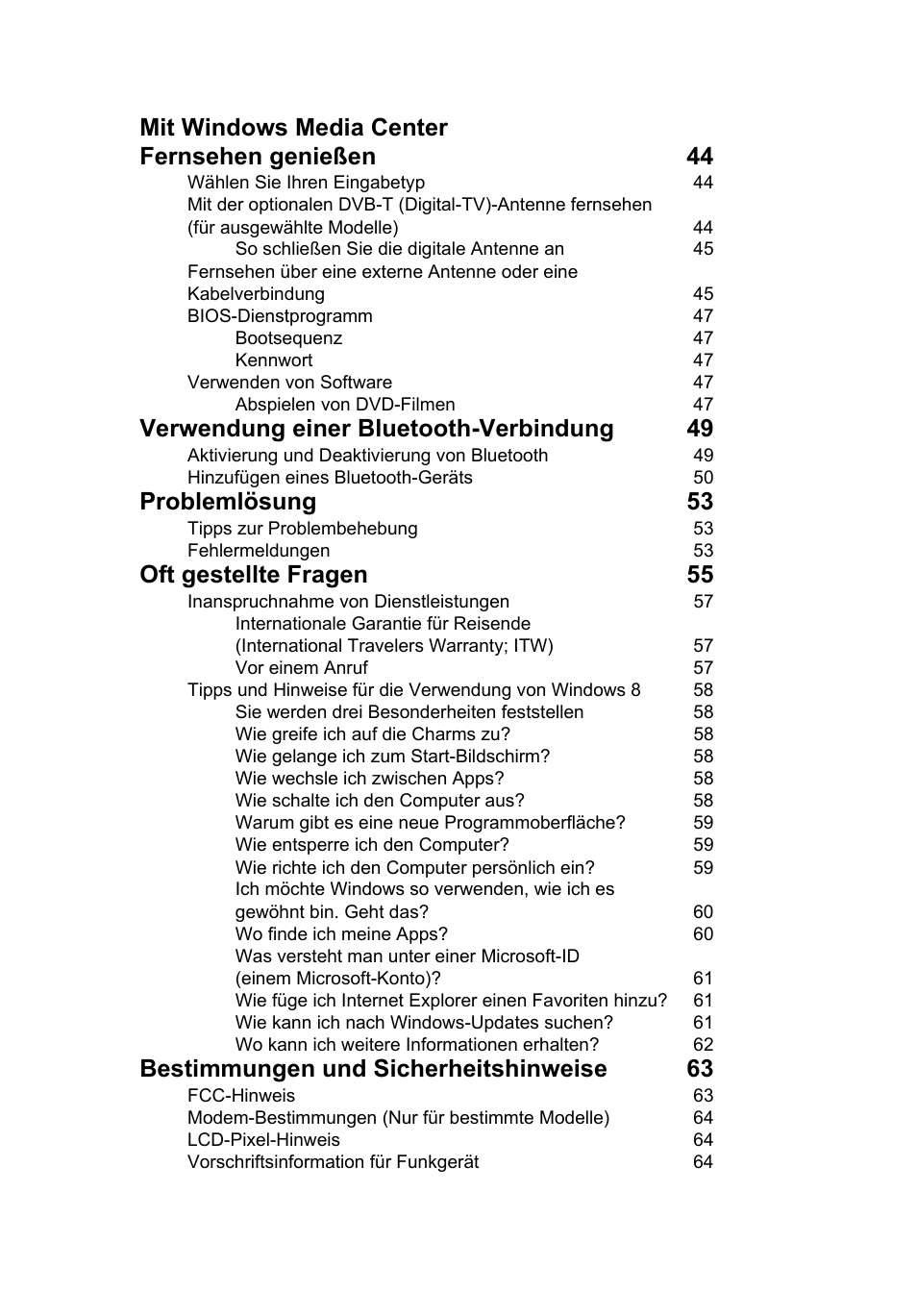 Mit windows media center fernsehen genießen 44, Verwendung einer bluetooth-verbindung 49, Problemlösung 53 | Oft gestellte fragen 55, Bestimmungen und sicherheitshinweise 63 | Acer Aspire V5-571G User Manual | Page 193 / 2484