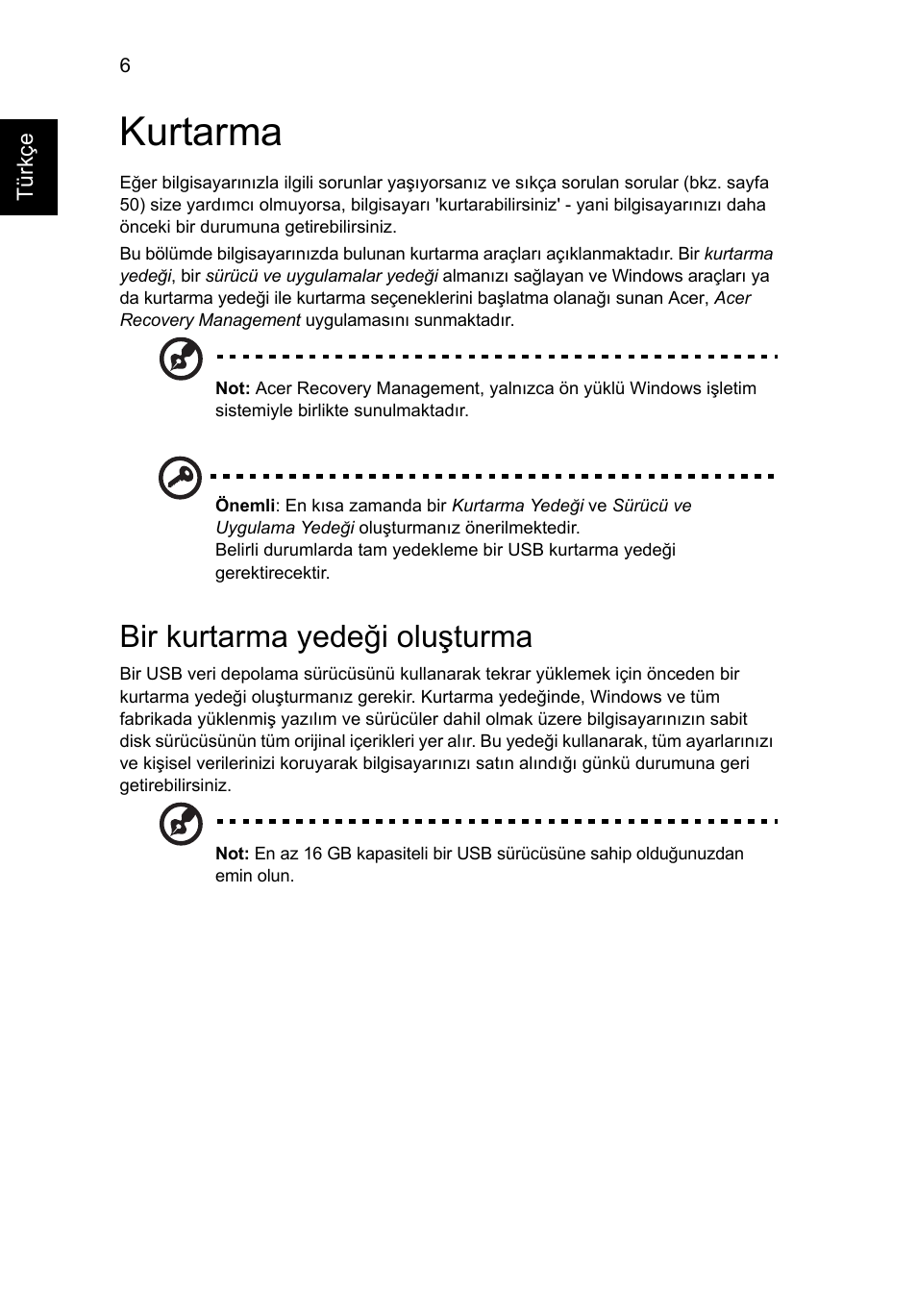 Kurtarma, Bir kurtarma yedeği oluşturma | Acer Aspire V5-571G User Manual | Page 2040 / 2484