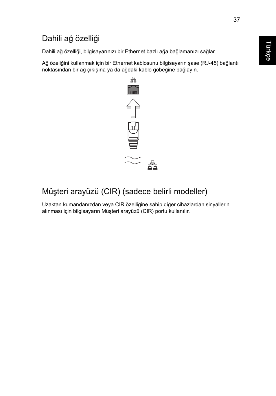 Dahili ağ özelliği, Müşteri arayüzü (cir) (sadece belirli modeller) | Acer Aspire V5-571G User Manual | Page 2071 / 2484