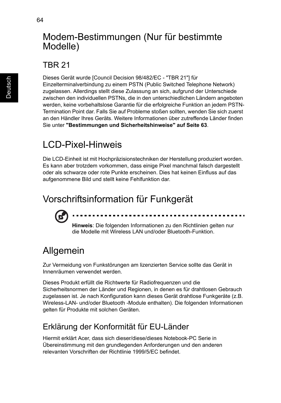 Modem-bestimmungen (nur für bestimmte modelle), Lcd-pixel-hinweis, Vorschriftsinformation für funkgerät | Allgemein | Acer Aspire V5-571G User Manual | Page 258 / 2484