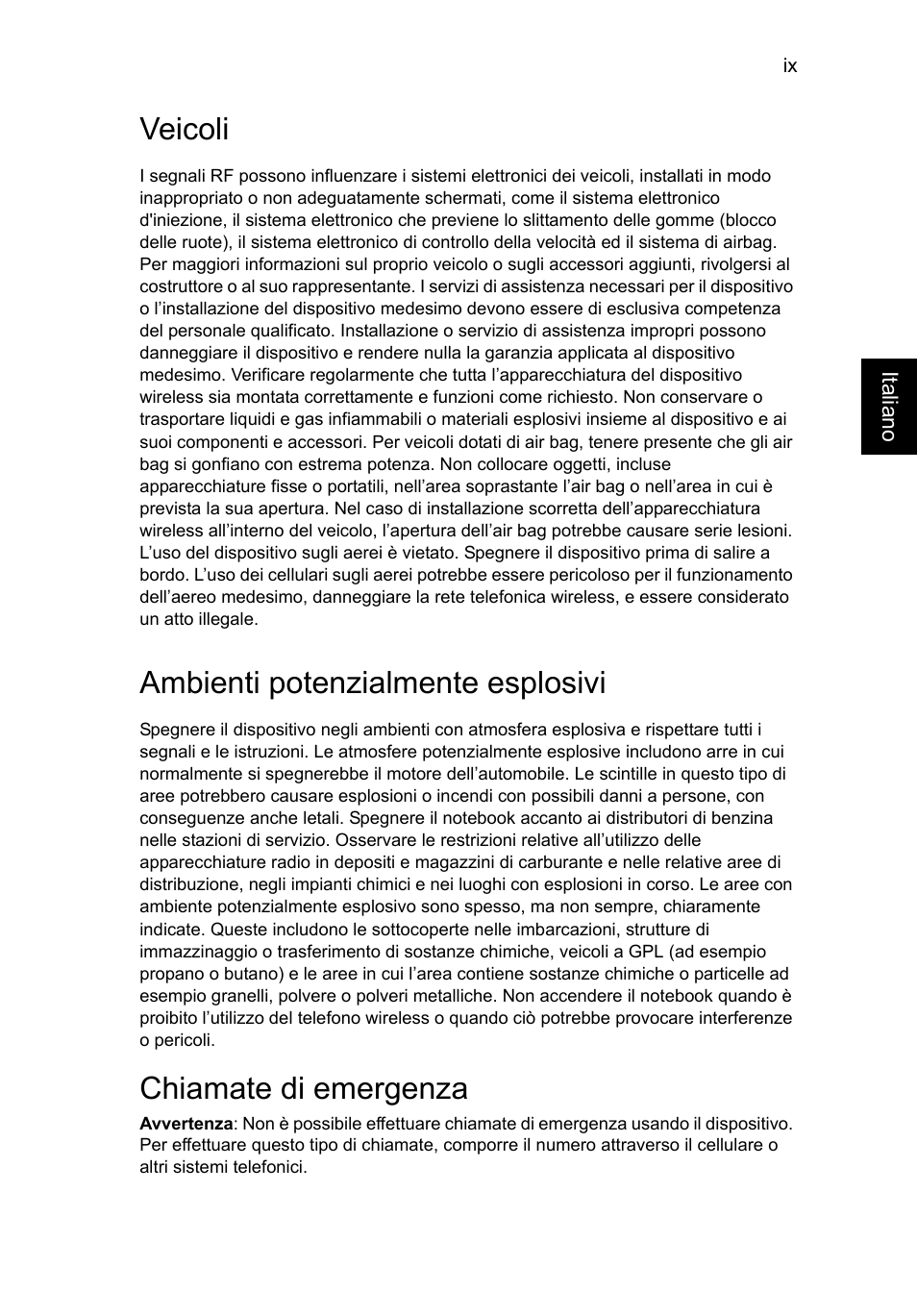 Veicoli, Ambienti potenzialmente esplosivi, Chiamate di emergenza | Acer Aspire V5-571G User Manual | Page 271 / 2484