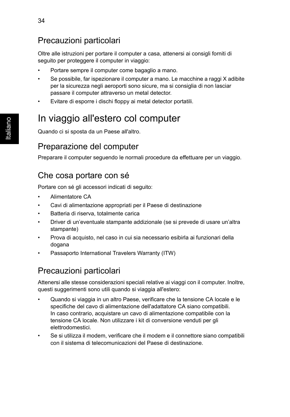 In viaggio all'estero col computer, Precauzioni particolari, Preparazione del computer | Che cosa portare con sé | Acer Aspire V5-571G User Manual | Page 316 / 2484