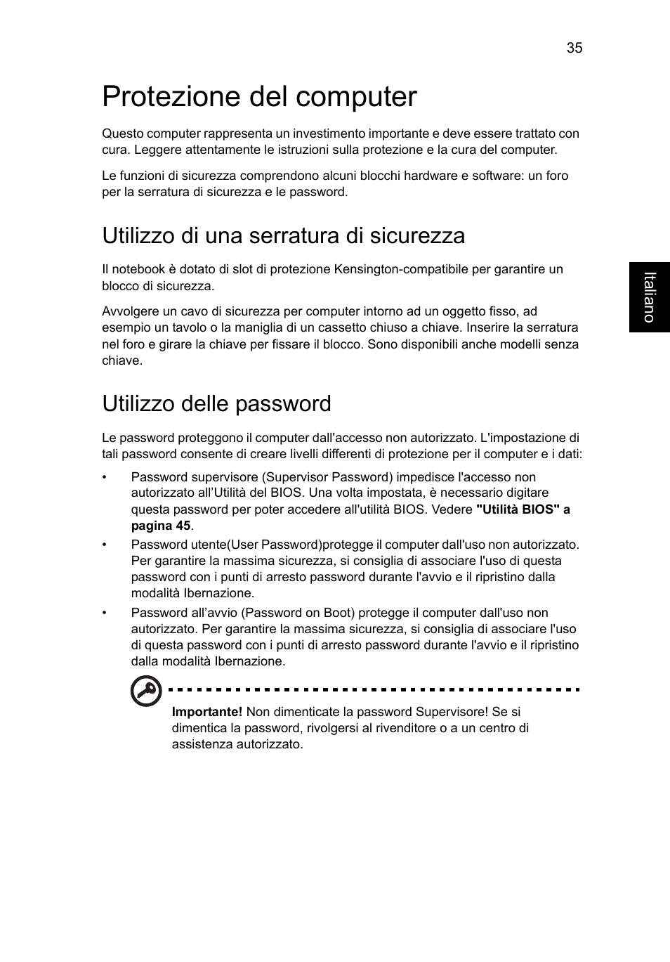 Protezione del computer, Utilizzo di una serratura di sicurezza, Utilizzo delle password | Acer Aspire V5-571G User Manual | Page 317 / 2484