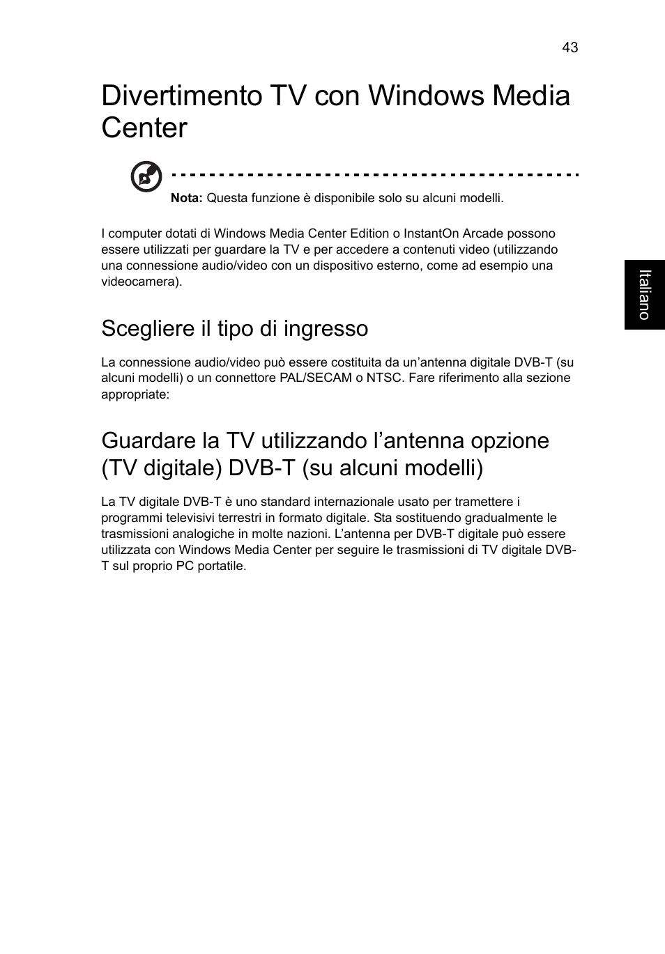 Divertimento tv con windows media center, Scegliere il tipo di ingresso | Acer Aspire V5-571G User Manual | Page 325 / 2484