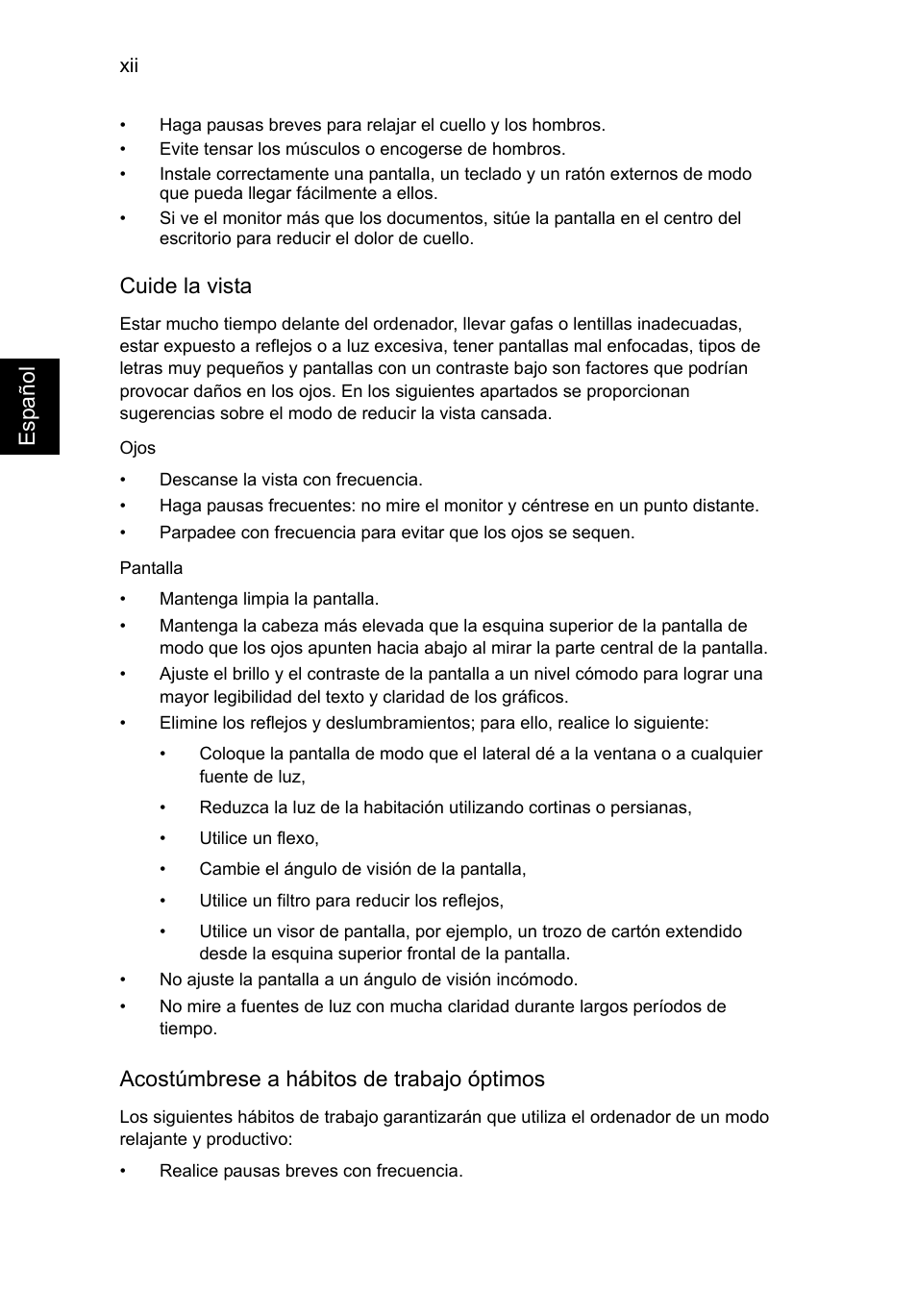 Esp a ñol, Cuide la vista, Acostúmbrese a hábitos de trabajo óptimos | Acer Aspire V5-571G User Manual | Page 358 / 2484