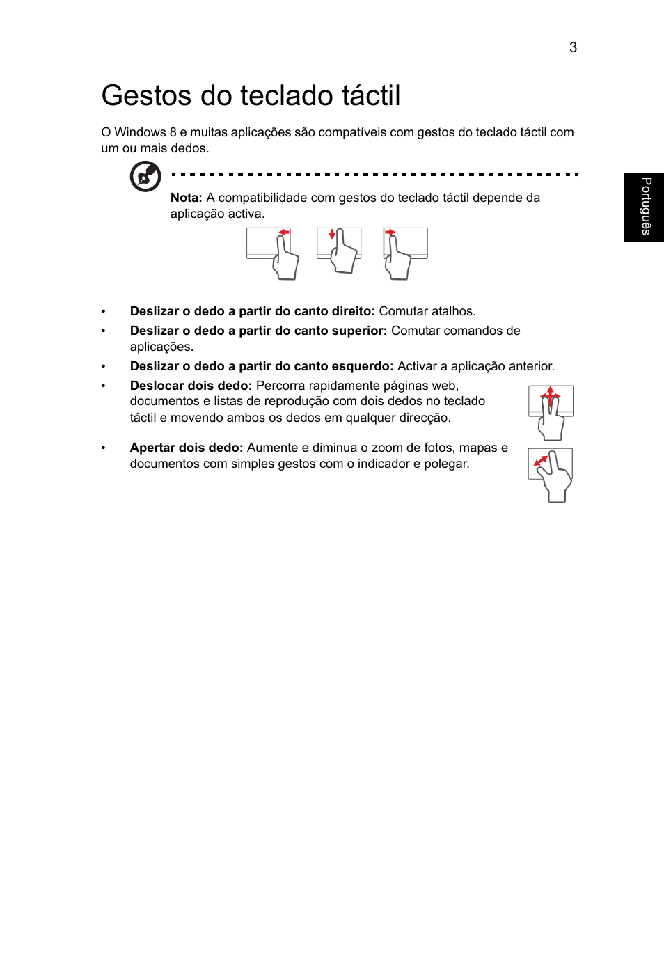 Gestos do teclado táctil | Acer Aspire V5-571G User Manual | Page 451 / 2484