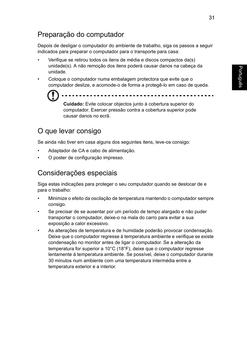 Preparação do computador, O que levar consigo, Considerações especiais | Acer Aspire V5-571G User Manual | Page 479 / 2484