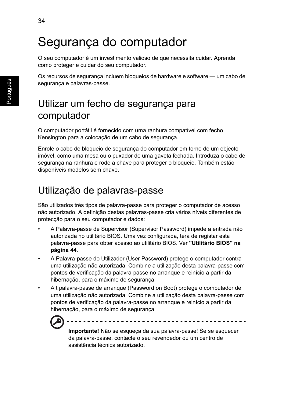 Segurança do computador, Utilizar um fecho de segurança para computador, Utilização de palavras-passe | Acer Aspire V5-571G User Manual | Page 482 / 2484