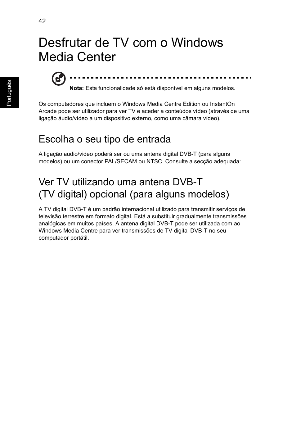 Desfrutar de tv com o windows media center, Escolha o seu tipo de entrada | Acer Aspire V5-571G User Manual | Page 490 / 2484