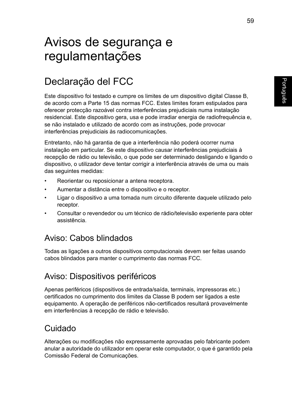 Avisos de segurança e regulamentações, Declaração del fcc, Aviso: cabos blindados | Aviso: dispositivos periféricos, Cuidado | Acer Aspire V5-571G User Manual | Page 507 / 2484