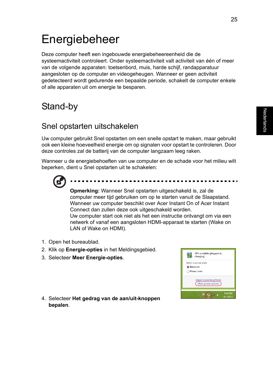 Energiebeheer, Stand-by, Snel opstarten uitschakelen | Acer Aspire V5-571G User Manual | Page 557 / 2484