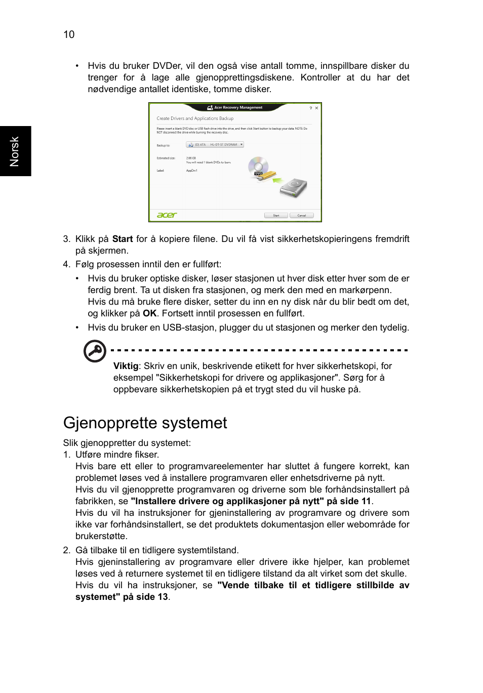 Gjenopprette systemet | Acer Aspire V5-571G User Manual | Page 626 / 2484