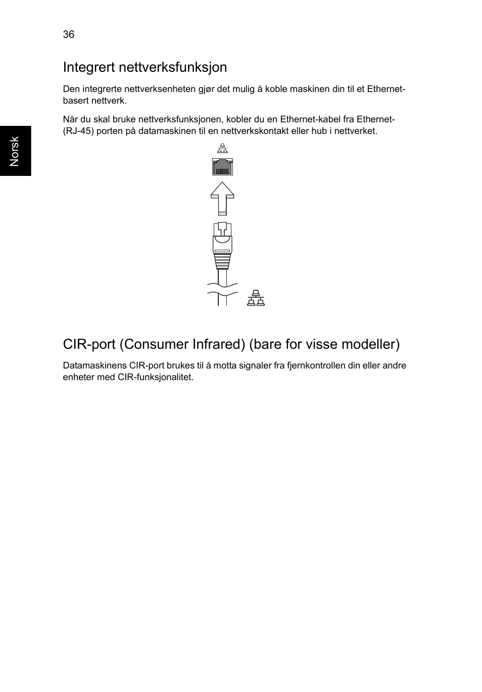 Integrert nettverksfunksjon | Acer Aspire V5-571G User Manual | Page 652 / 2484