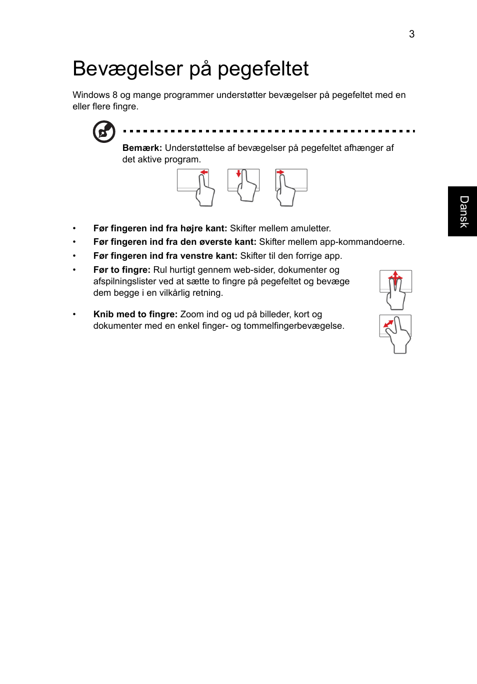 Bevægelser på pegefeltet | Acer Aspire V5-571G User Manual | Page 699 / 2484