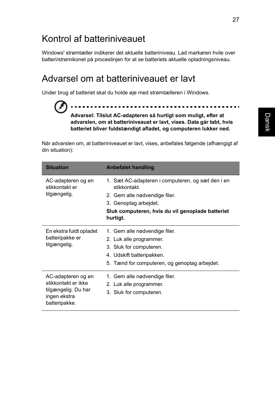 Kontrol af batteriniveauet, Advarsel om at batteriniveauet er lavt | Acer Aspire V5-571G User Manual | Page 723 / 2484