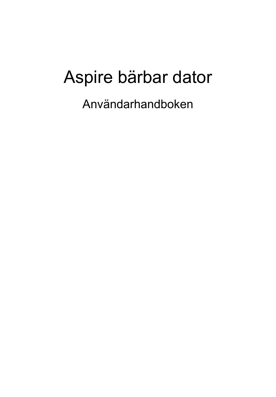 Svenska, Aspire bärbar dator | Acer Aspire V5-571G User Manual | Page 757 / 2484