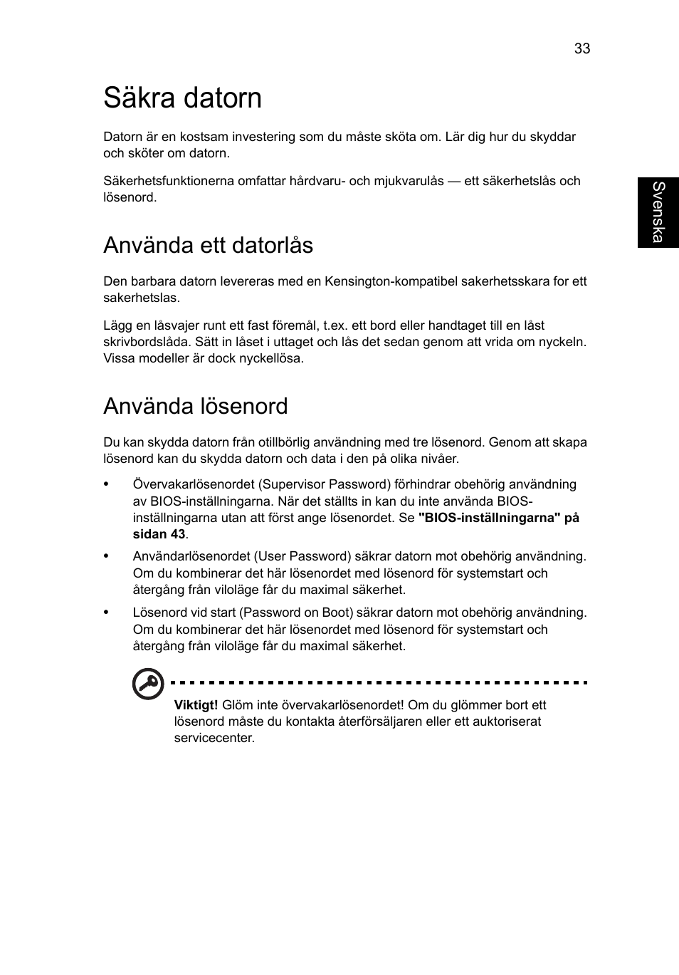 Säkra datorn, Använda ett datorlås, Använda lösenord | Acer Aspire V5-571G User Manual | Page 809 / 2484