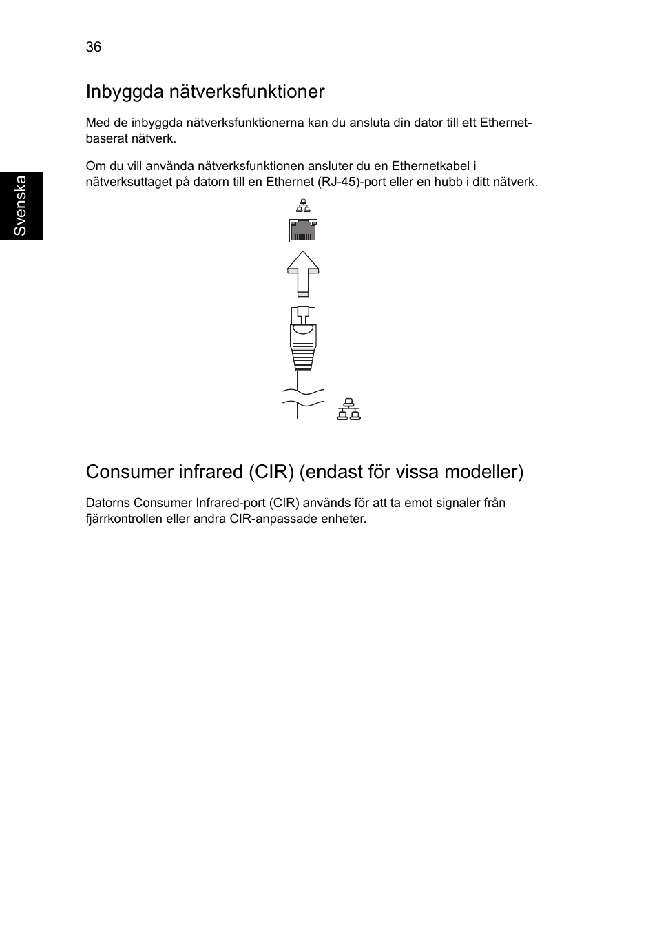 Inbyggda nätverksfunktioner | Acer Aspire V5-571G User Manual | Page 812 / 2484