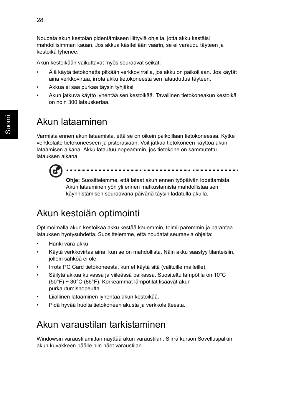 Akun lataaminen, Akun kestoiän optimointi, Akun varaustilan tarkistaminen | Acer Aspire V5-571G User Manual | Page 886 / 2484