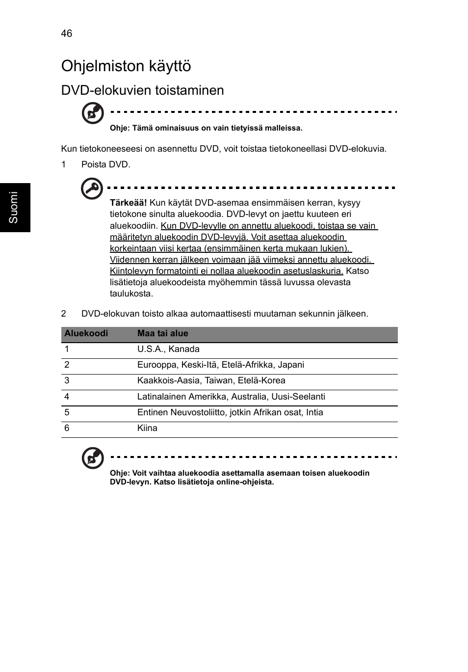 Ohjelmiston käyttö, Dvd-elokuvien toistaminen | Acer Aspire V5-571G User Manual | Page 904 / 2484