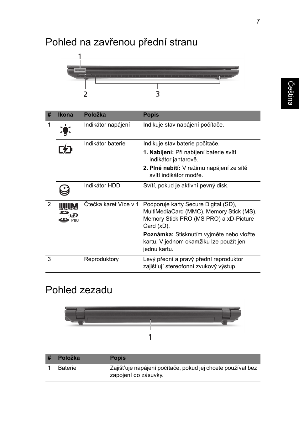 Pohled na zavřenou přední stranu, Pohled zezadu, Pohled na zavřenou přední stranu pohled zezadu | Acer TravelMate 8572Z User Manual | Page 151 / 314