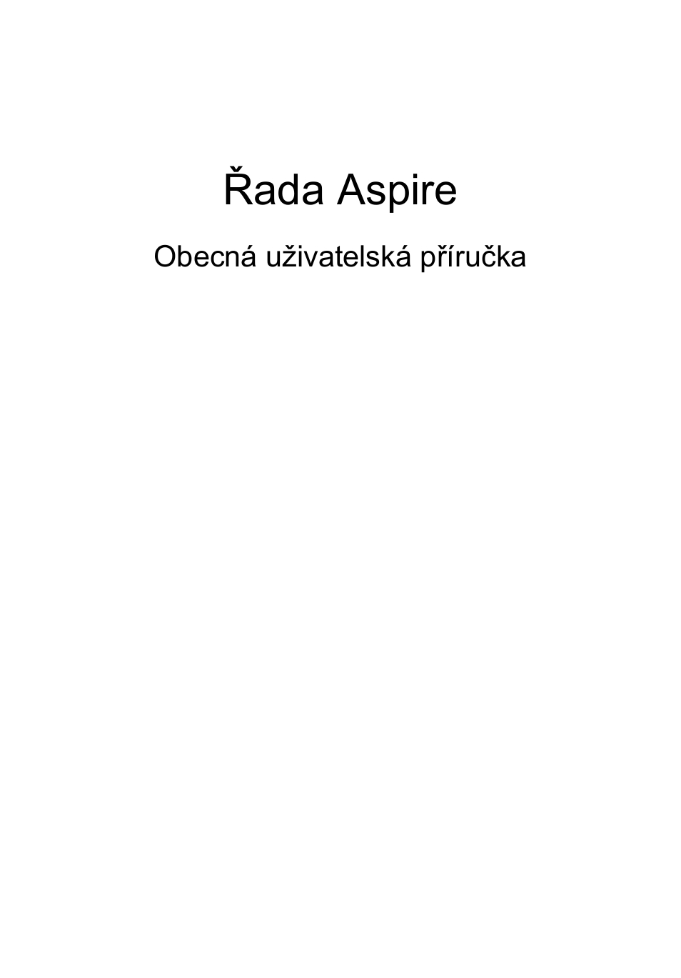 Čeština, Řada aspire | Acer Aspire 5745DG User Manual | Page 1015 / 2217