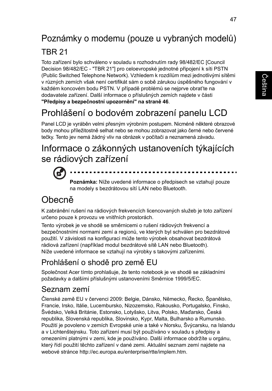 Poznámky o modemu (pouze u vybraných modelů), Prohlášení o bodovém zobrazení panelu lcd, Obecně | Acer Aspire 5745DG User Manual | Page 1081 / 2217