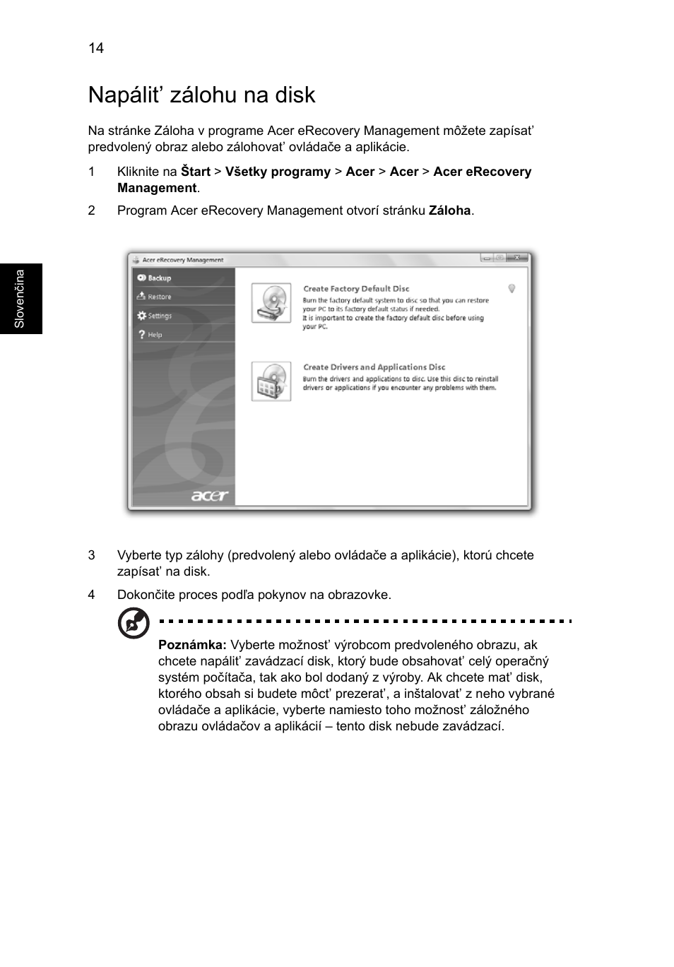 Napálit’ zálohu na disk | Acer Aspire 5745DG User Manual | Page 1118 / 2217