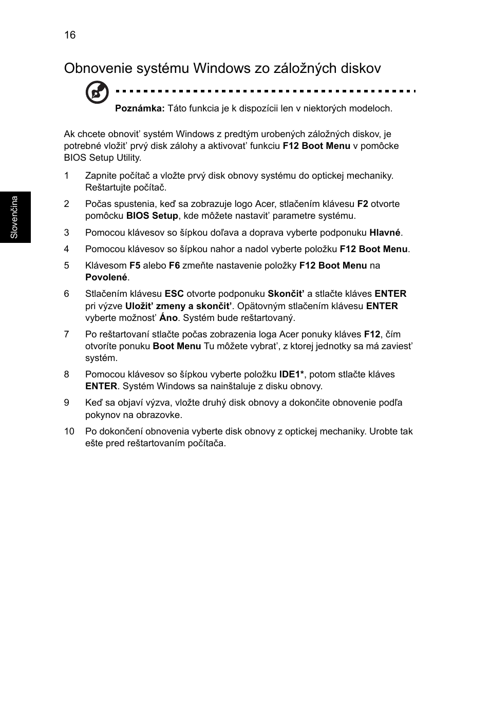 Obnovenie systému windows zo záložných diskov | Acer Aspire 5745DG User Manual | Page 1120 / 2217